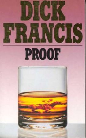 Proof by Dick Francis