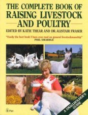 The Complete Book Of Raising Livestock And Poultry
