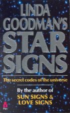 Linda Goodmans Star Signs The Secret Codes Of The Universe
