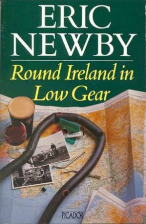 Round Ireland In Low Gear by Eric Newby