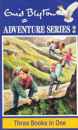 Adventure Series 2 - Three Books In One by Enid Blyton