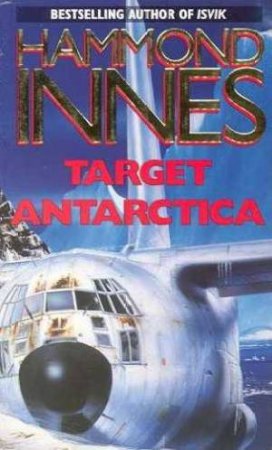 Target Antarctica by Hammond Innes
