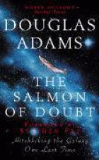 The Salmon of Doubt Hitchiking the Galaxy One Last time