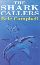The Shark Callers