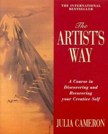 The Artist's Way by Julia Cameron