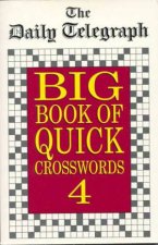 Big Book Of Quick Crosswords 4