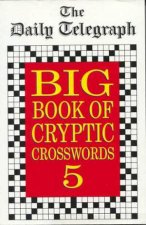 Big Book Of Cryptic Crosswords 5