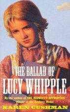 The Ballad Of Lucy Whipple