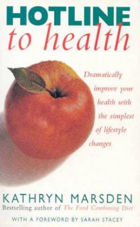 Hotline To Health by Kathryn Marsden