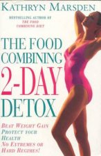 The Food Combining 2Day Detox