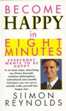 Become Happy In Eight Minutes