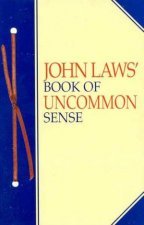 John Laws Book Of Uncommon Sense