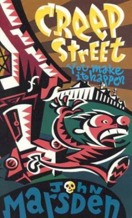 Creep Street by John Marsden