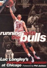Running With The Bulls  Luc Longley