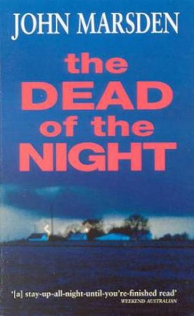 The Dead Of The Night by John Marsden