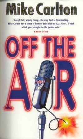 Off The Air by Mike Carlton