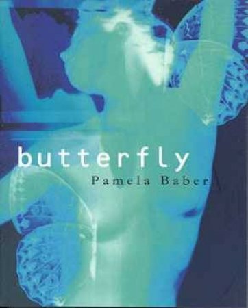 Butterfly by Pamela Baber