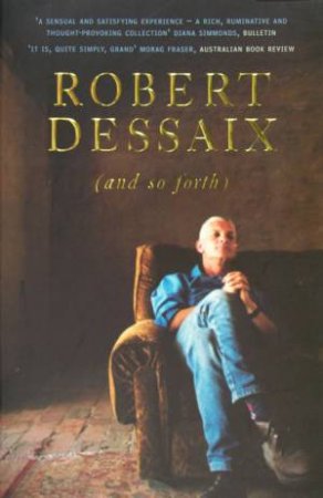 (And So Forth) by Robert Dessaix