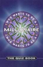 Who Wants To Be A Millionaire The Quiz Book