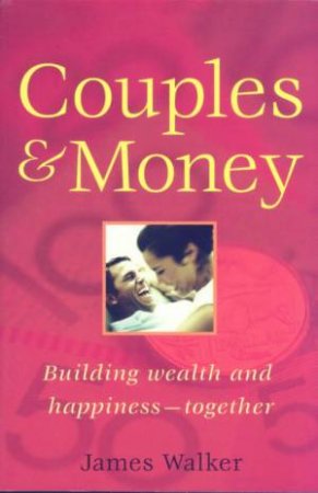 Couples & Money by James Walker