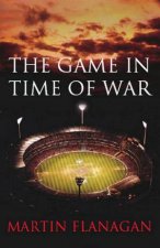 The Game In Time Of War