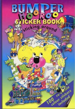 Bumper Hooroo Sticker Book: Sticking Around by Various