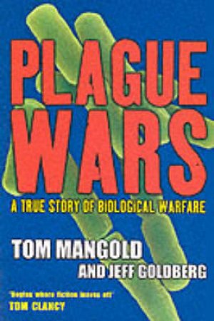 Plague Wars by Tom Mangold