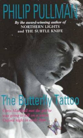 The Butterfly Tattoo by Phillip Pullman