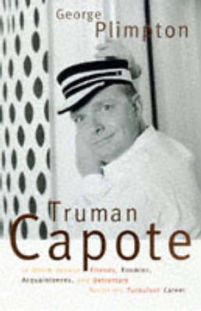 Truman Capote by George Plimpton