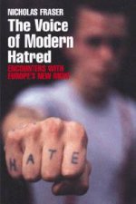 The Voice Of Modern Hatred