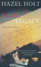 A Sheila Malory Mystery Fatal Legacy