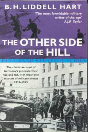 The Other Side Of The Hill by B H Liddell Hart