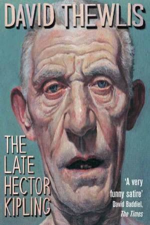 The Late Hector Kipling by David Thewlis