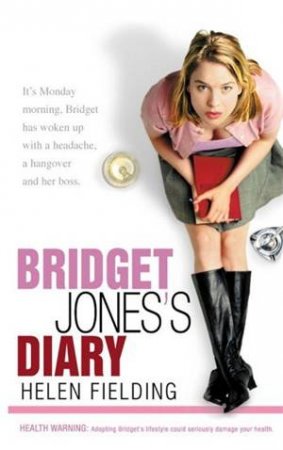 Bridget Jones's Diary by Helen Fielding