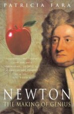 Newton The Making Of Genius