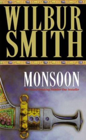 Monsoon by Wilbur Smith