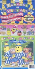 Bananas In Pyjamas Make The Story Sticker Book Obstacle Race