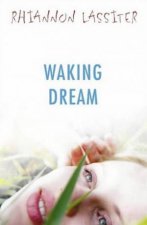 Waking Dream