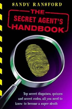 The Secret Agent's Handbook by Sandy Ransford