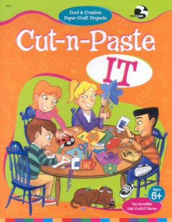 Kids' Craft-It: Cut-N-Paste It by Various