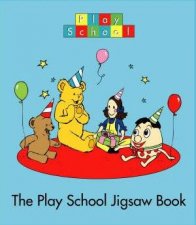 The Play School Jigsaw Book