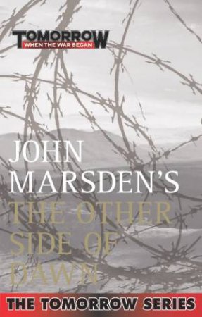 Other Side of Dawn, The by John Marsden