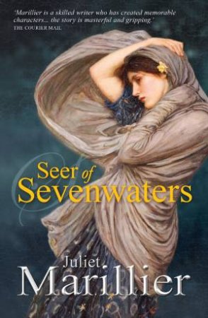 Seer Of Sevenwaters by Juliet Marillier