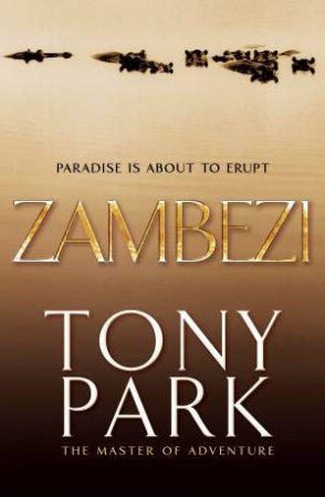 Zambezi by Tony Park