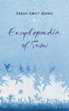 Encyclopaedia Of Snow