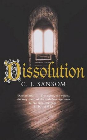 Dissolution by C. J. Sansom