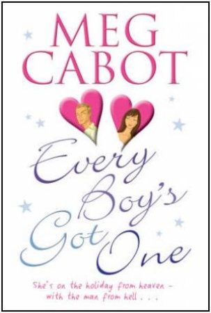 Every Boy's Got One by Meg Cabot