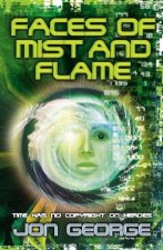 Faces Of Mist And Flame