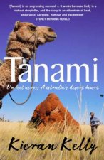 Tanami On Foot Across Australias Desert Heart