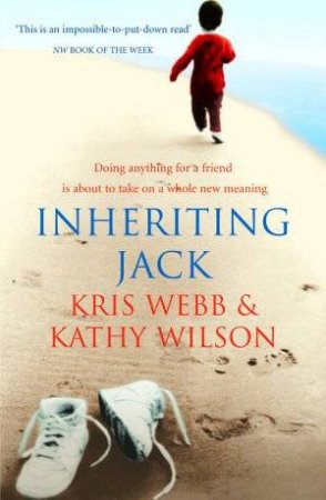 Inheriting Jack by Kris Webb & Kathy Wilson